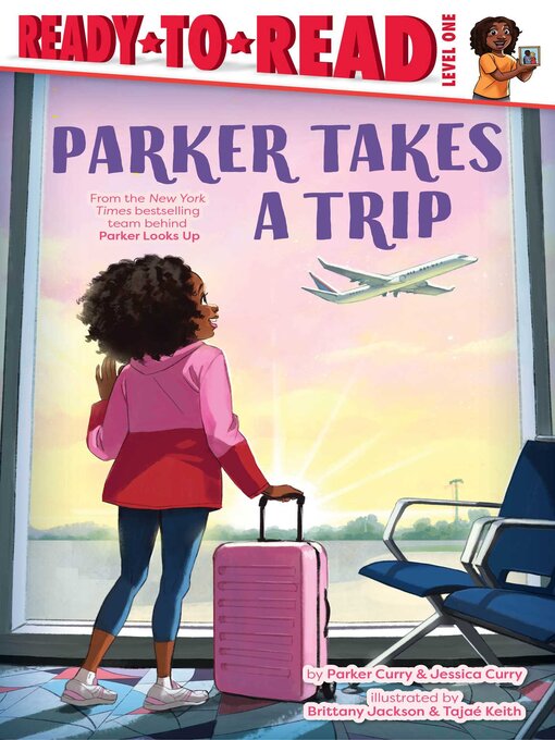 Title details for Parker Takes a Trip by Parker Curry - Available